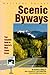 National Forest Scenic Byways Magley, Beverly