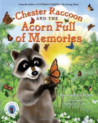 Chester Raccoon and the Acorn Full of Memories used book depot