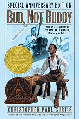 Bud, Not Buddy :Newbery Medal Winner [Hardcover] Curtis, Christopher Paul