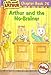 Arthur and the NoBrainer [Paperback] Marc Brown