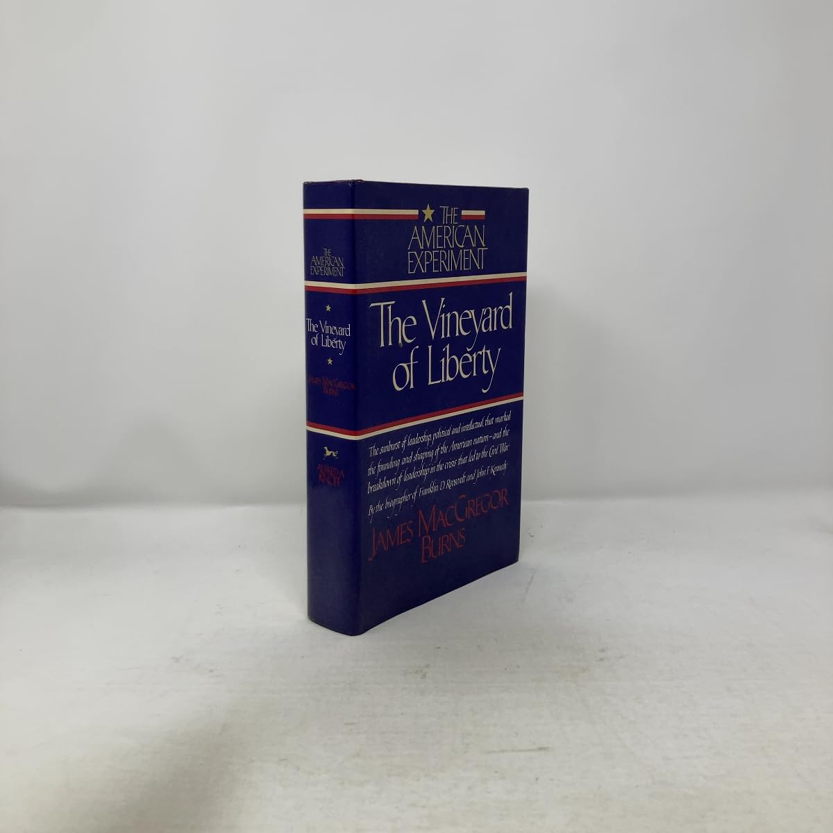 The Vineyard of Liberty (The American experiment)