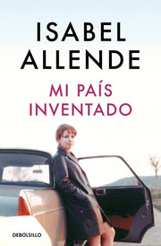 Mi Pais Inventado: Un Paseo Nostalgico por Chile (Spanish Edition) used book depot