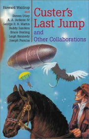 Custer's Last Jump and Other Collaborations used book depot