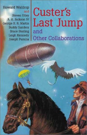 Custer's Last Jump and Other Collaborations used book depot