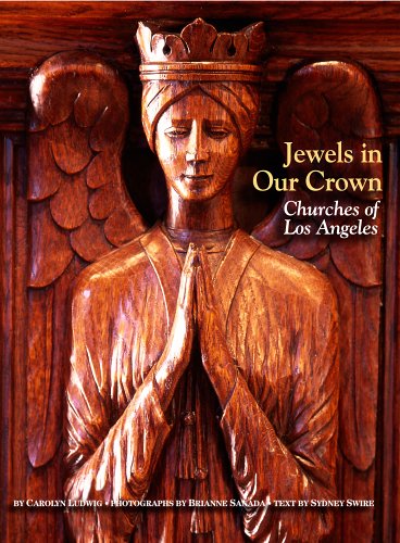 Jewels in Our Crown: Churches of Los Angeles used book depot