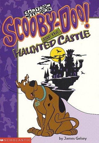 ScoobyDoo and the Haunted Castle [Paperback] Gelsey, James