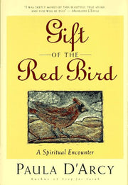 Gift of the Red Bird: A Spiritual Encounter used book depot