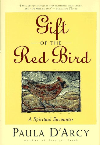 Gift of the Red Bird: A Spiritual Encounter used book depot