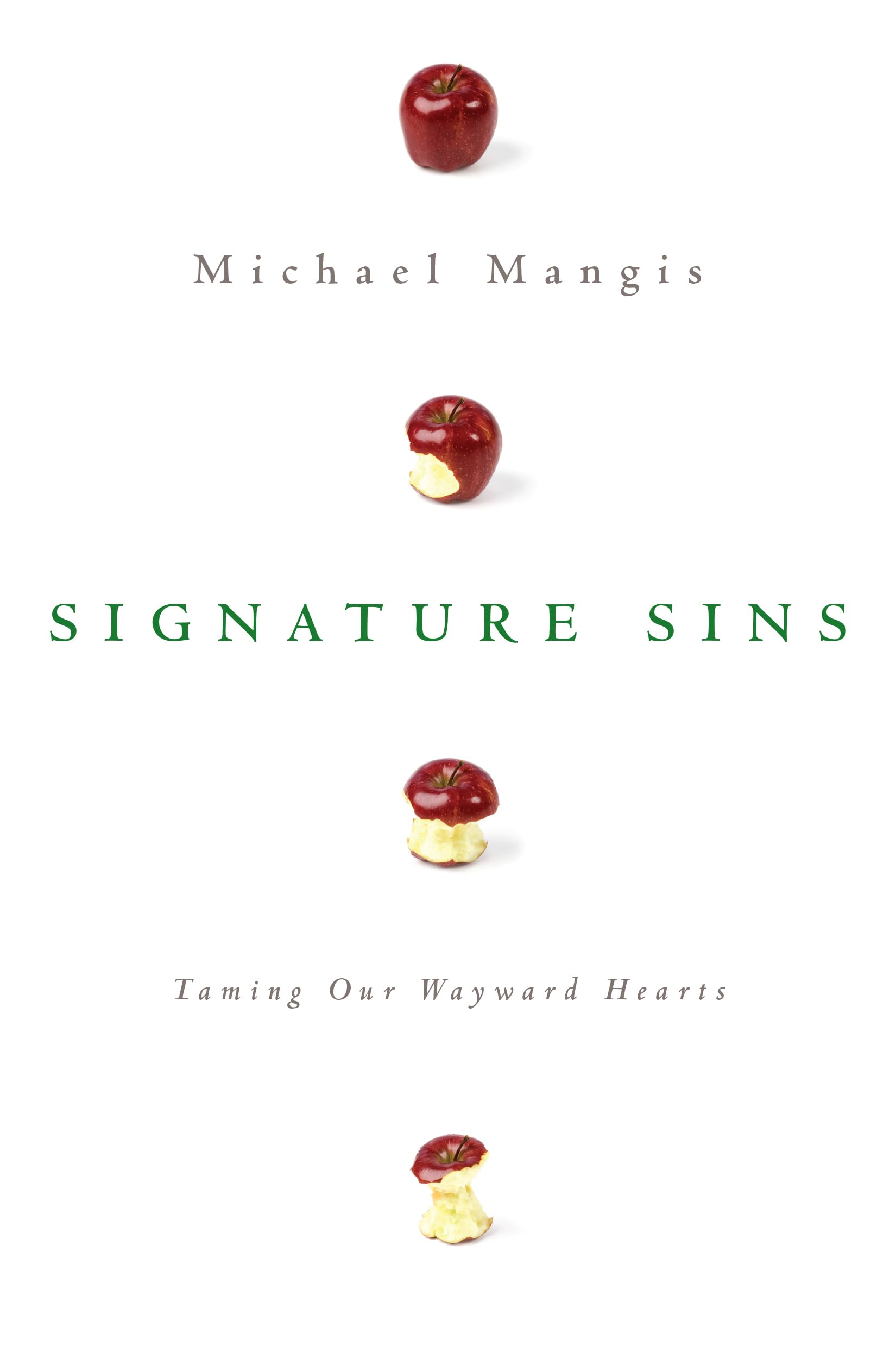 Signature Sins: Taming Our Wayward Hearts used book depot
