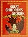 Great Childrens Stories Richardson, Frederick