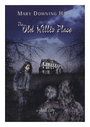 The Old Willis Place: A Ghost Story used book depot
