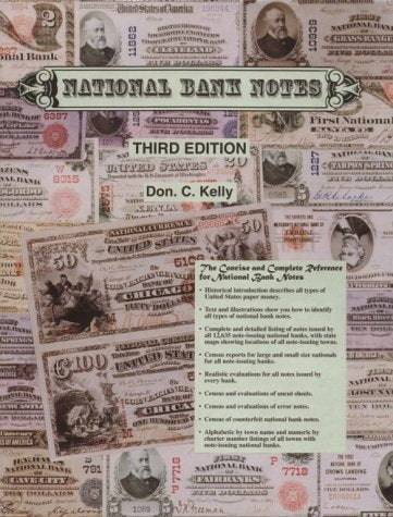 National bank notes: A guide with prices