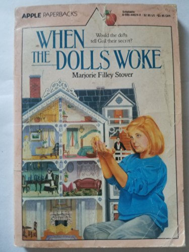 When the Dolls Woke Apple Classic Stover, Marjorie Filley