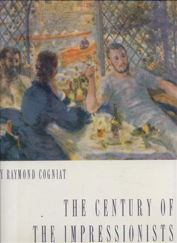 The Century of the Impressionists used book depot