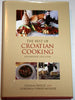 The Best of Croatian Cooking Pavicic, Liliana and PirkerMosher, Gordana