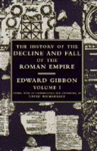 The History of the Decline and Fall of the Roman Empire Allen Lane History, 3 Volume Set Edward Gibbon and David P Womersley