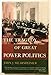 The Tragedy of Great Power Politics