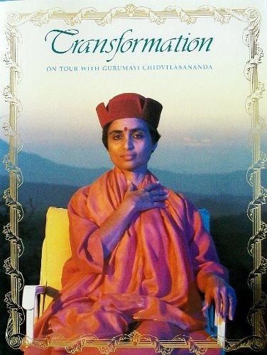 Transformation, Volume Three: On Tour with Gurumayi Chidvilasananda, September 1986  September 1987 [Paperback] Arunika  Phylicia Rashad Scott