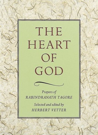 The Heart of God: Prayers of Rabindranath Tagore used book depot