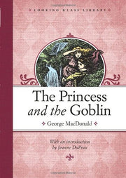 The Princess and the Goblin (Looking Glass Library) used book depot