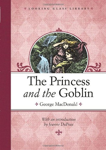 The Princess and the Goblin (Looking Glass Library) used book depot