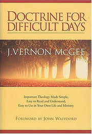 Doctrine For Difficult Days: Important Theology Made Simple used book depot