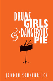 Drums, Girls, and Dangerous Pie used book depot