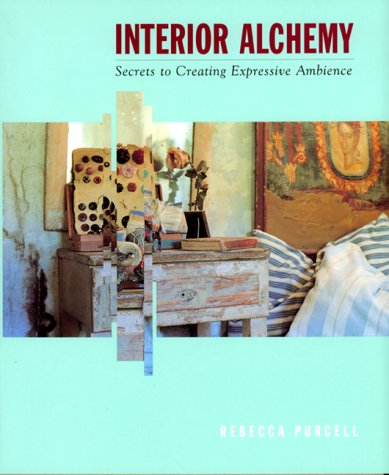 Interior Alchemy: Secrets to Creating Expressive Ambience used book depot