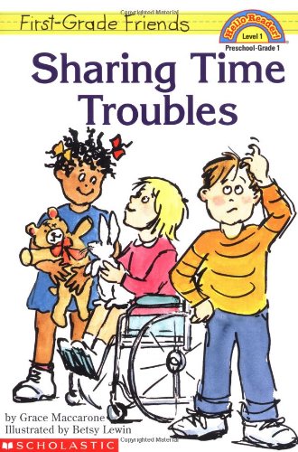 First-Grade Friends: Sharing Time Troubles (Hello Reader!, Level 1) used book depot