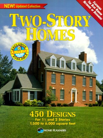 Two-Story Homes : 450 Designs for 1 1/2 and 2 Stories : 1,500 to 6,000 Square Feet used book depot