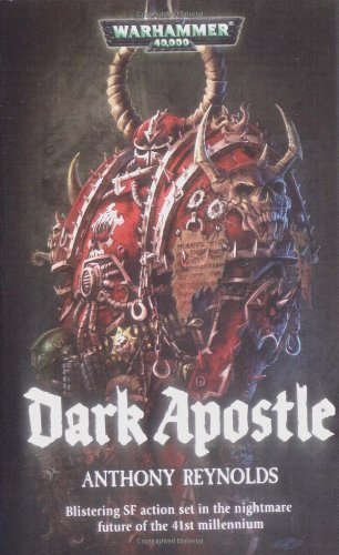 Dark Apostle Reynolds, Anthony