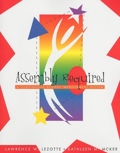 Assembly Required: A Continuous School Improvement System used book depot