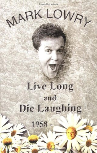 Live Long & Die Laughing used book depot