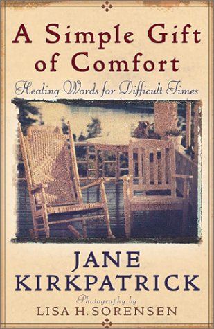A Simple Gift of Comfort: Healing Words for Difficult Times used book depot