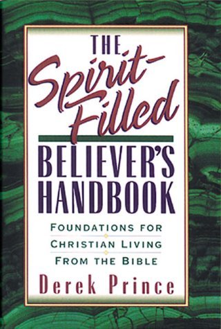 SPIRIT FILLED BELIEVE,THE by Derek Prince (1993-04-20) used book depot