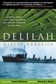 Delilah: A Novel about a U.S. Navy Destroyer and the Epic Struggles of Her Crew used book depot