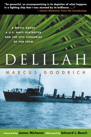 Delilah: A Novel about a U.S. Navy Destroyer and the Epic Struggles of Her Crew used book depot