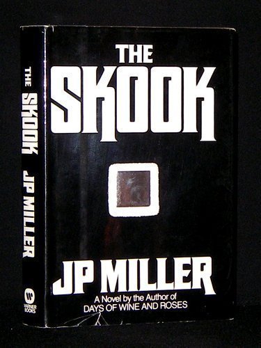 The Skook First edition by Miller, J. P. published by Warner Books Hardcover used book depot