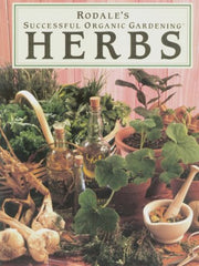 Rodale's Successful Organic Gardening: Herbs used book depot