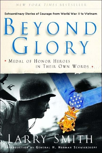 Beyond Glory: Medal of Honor Heroes in Their Own Words used book depot