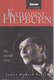 Katharine Hepburn: The Untold Story (Advocate Life Stories) used book depot