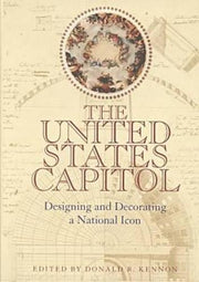 The United States Capitol: Designing and Decorating a National Icon (Perspective On Art & Architect)