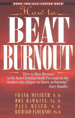 How to Beat Burnout: Help for Men and Women used book depot