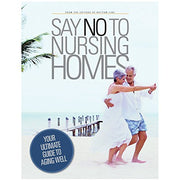 Say No To Nursing Homes used book depot