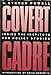 Covert Cadre: Inside the Institute for Policy Studies [Hardcover] S Steven Powell and David Horowitz