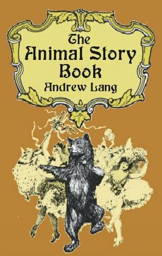 The Animal Story Book (Dover Children's Classics) used book depot