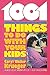 1001 Things to Do With Your Kids Krueger, Caryl W