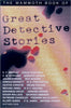 The Mammoth Book of Great Detective Stories Mammoth Books Thal, Herbert Van