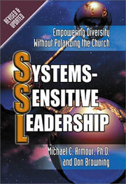 Systems-Sensitive Leadership: Empowering Diversity Without Polarizing the Church used book depot