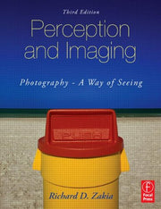 Perception and Imaging: Photography--A Way of Seeing used book depot